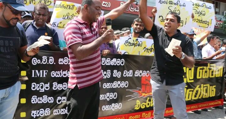 ආණ්ඩුවේ ප්‍රහාරයට එරෙහිව කම්කරු වර්ජන හා  විරෝධතා  වැඩෙයි